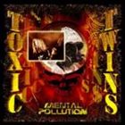 TOXIC TWINS Mental Pollution album cover