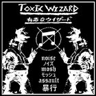 TOXIC WIZARD Noise Mosh Assault album cover