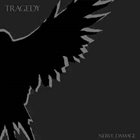 TRAGEDY (TN) Nerve Damage album cover