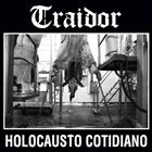 TRAIDOR Holocausto Cotidiano album cover