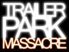 TRAILER PARK MASSACRE Demo 2010 album cover