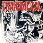 TRANSMETAL Desear un Funeral album cover