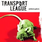 TRANSPORT LEAGUE Satanic Panic album cover