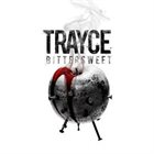 TRAYCE Bittersweet album cover