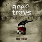 TRAYCE Roll The Dice album cover