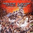 TREN LOCO Pampa del Infierno album cover