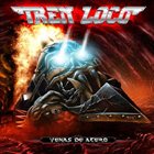 TREN LOCO Venas de Acero album cover