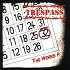 TRESPASS The Works II album cover