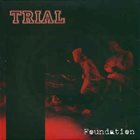 TRIAL Foundation album cover