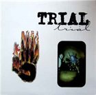 TRIAL Trial album cover