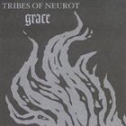 TRIBES OF NEUROT Grace album cover