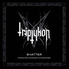 TRIPTYKON Shatter album cover