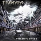 TRISTANA Zircon Street album cover