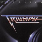 TRIUMPH Classics album cover