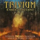 TRIVIUM Ember To Inferno (2 Song Promo Sampler) album cover