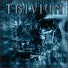 TRIVIUM Trivium album cover