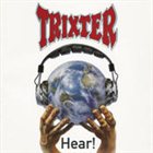 TRIXTER Hear! album cover