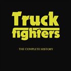 TRUCKFIGHTERS The Complete History album cover