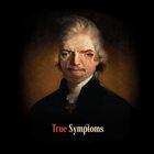 TRUE Symptons album cover