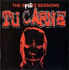 TU CARNE The Pig Splits Sessions album cover