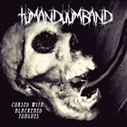 TUMANDUUMBAND Cursed With Blackened Tongues album cover