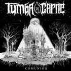 TUMBA DE CARNE Comunión album cover