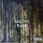 TUNGSTEM Pain album cover