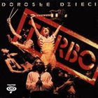 TURBO Dorosłe dzieci album cover