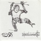 TUSK (IL) Tusk / Hewhocorrupts album cover