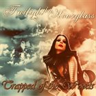 TWILIGHT IN HOURGLASS Trapped of the Woods album cover