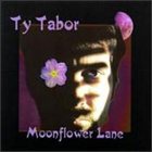 TY TABOR Moonflower Lane album cover
