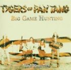 TYGERS OF PAN TANG Big Game Hunting: The Rarities album cover