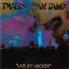 TYGERS OF PAN TANG Live at Wacken album cover