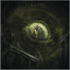 TYRANNY Tides Of Awakening album cover