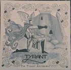 TYRANT Days at the Farm - The Tyrant Anthology album cover