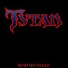 TYTAN Blind Men And Fools album cover
