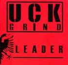 UÇK GRIND Leader album cover