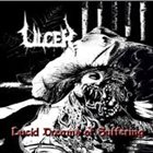 ULCER (FL) Lucid Dreams of Suffering album cover
