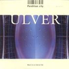 ULVER — Perdition City: Music To An Interior Film album cover
