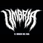UMBRÍA El Origen Del Mal album cover