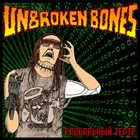 UNBROKEN BONES Глобальный театр album cover