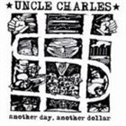 UNCLE CHARLES Another Day, Another Dollar album cover