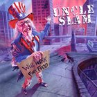 UNCLE SLAM Will Work For Food album cover