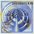 UNDER THE SUN Schematism: On Stage with Under The Sun album cover