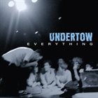UNDERTOW Everything album cover