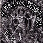 UNFIT SCUM 4 Way For Destruction Vol. 2 album cover