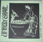 UNHOLY GRAVE Citizenship / Evil's In Tha House album cover