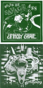 UNHOLY GRAVE Death of Savage Ass / Gyarandu album cover