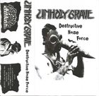 UNHOLY GRAVE Destructive Noise Force album cover