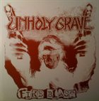 UNHOLY GRAVE Fire Blast album cover